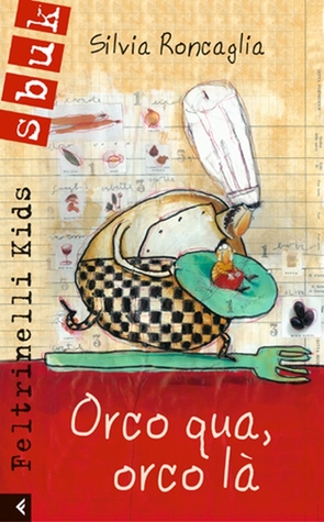 Orco qua, orco là (Paperback)