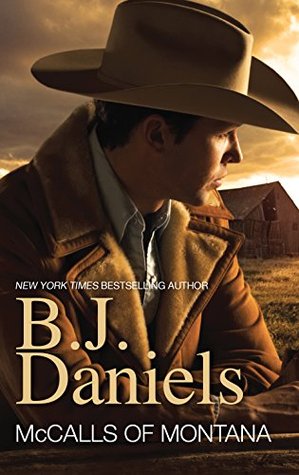 McCalls of Montana: The Cowgirl in Question / Cowboy Accomplice / Ambushed!