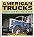 American Trucks: A Photogra...