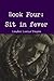 Book Four: Sit in Fever