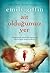 Ait Olduğumuz Yer by Emily Giffin