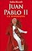 Juan Pablo II: La biografía