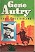 Gene Autry and the Thief River Outlaws