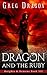Dragon and The Ruby: An Action-Adventure Serial (Knights and Demons Book 7)