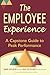The Employee Experience: A Capstone Guide to Peak Performance