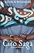 Ciro Saga, Book One by Kevin H Woodside