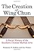The Creation of Wing Chun: A Social History of the Southern Chinese Martial Arts
