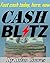HOW TO GET MONEY FAST: CASH BLITZ HOW TO MAKE SOME CASH WITHIN A COUPLE OF HOURS, TODAY, NOW: (make money,easy cash, fast cash,selling,sell,goods,facebook)