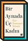Bir Aynada Üç Kadın