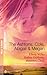 The Ashtons: Cole, Abigail and Megan (Dynasties: The Ashtons, #1-3)
