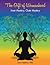 The Gift of Womanhood by Guru Rattana