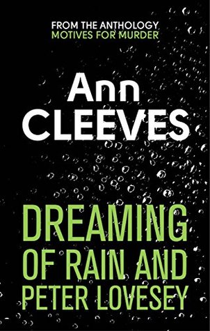 Dreaming of Rain and Peter Lovesey (Kindle Edition)