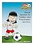 Soccer for Toddlers and Preschoolers - Book 2