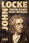 Yönetim Üzerine İkinci İnceleme by John Locke