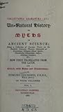 Un-Natural History, or Myths of Ancient Science; Being a Coll... by Edmund Goldsmid