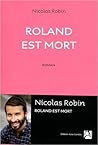 Roland est mort