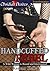 Handcuffed Rebel (Rough Riding Rebels Book 4)