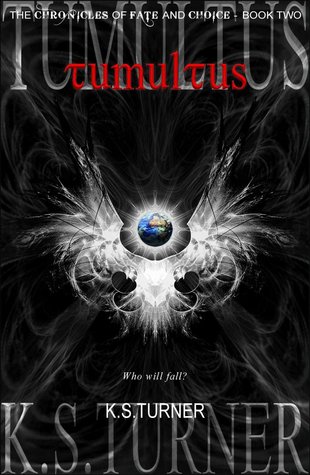 Tumultus (Chronicles of Fate and Choice #2)