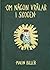 Om någon vrålar i skogen