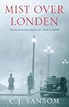 Mist over Londen by C.J. Sansom