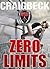Zero Limits: Breaking Out of Your Comfort Zone