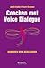 Coachen met Voice Dialogue
