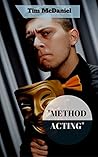 "Method Acting" "Method Acting"