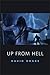 Up From Hell