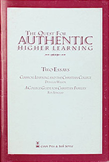The Quest for Authentic Higher Learning