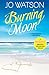 Burning Moon (Destination Love, #1)