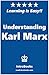 Understanding Karl Marx