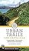 Urban Trails: San Francisco...
