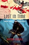 Lost in Time: Roman Threat/Third Reich Rises Lost in Time: Roman Threat/Third Reich Rises