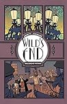Wild's End: The E...