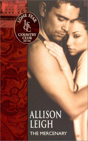 The Mercenary (Lone Star Country Club, #16)