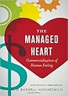 Managed Heart by Arlie Russell Hochschild