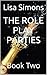 THE LESBIAN ROLE PLAY PARTIES: Maid Theme and Prisoner Theme (The Party Series Book 4)
