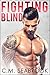 Theo (Fighting Blind MMA Series Book 1)