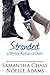 Stranded Moonlight in Winter Park / One Night in the Ice Storm by Samantha Chase