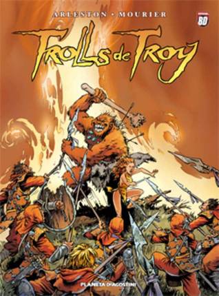 Portada de Trolls de Troy, Ciclo 1, de Christophe Arleston