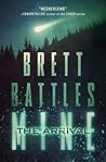 The Arrival by Brett Battles