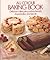 All-Colour Baking Book: Delicious Cakes, Pies, Pastries, Breads, Cheesecakes, and Biscuits
