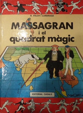 En Massagran i el quadrat màgic (Massagran, #3)