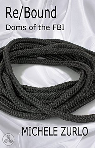Re/Bound (Doms of the FBI #1)