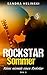 Küsse niemals einen Rockstar (Rockstar Sommer, #3)