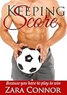 Keeping Score: Because You Have to Play to Win