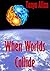 When Worlds Collide (The Chronicles of Natasha Mackay Book 3)