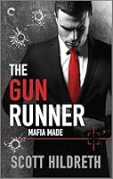The Gun Runner (Mafia Made, #1)