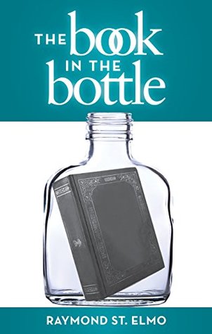The Book in the Bottle (Kindle Edition)