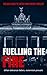 Fuelling the Fire (Sam Gree...